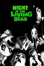 Night of the Living Dead nonton Streaming Night of the Living Dead